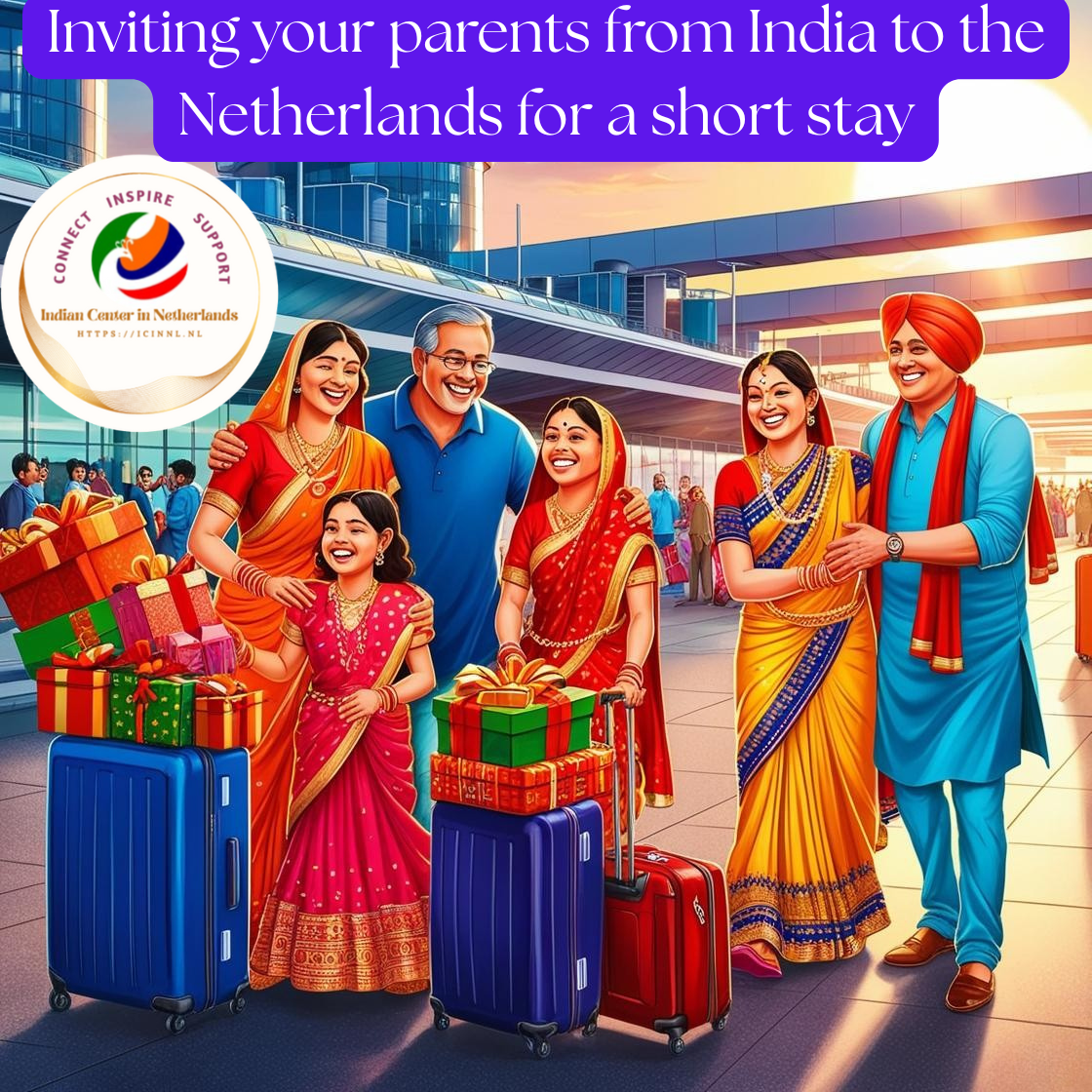 Netherlands Visa Guide for Parents from India